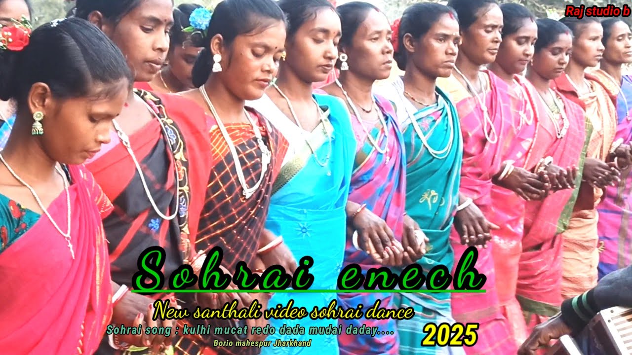 Sohrai enech//New santhali video sohrai dance, 2025//sohrai song : kulhi mucat redo dada mudai...