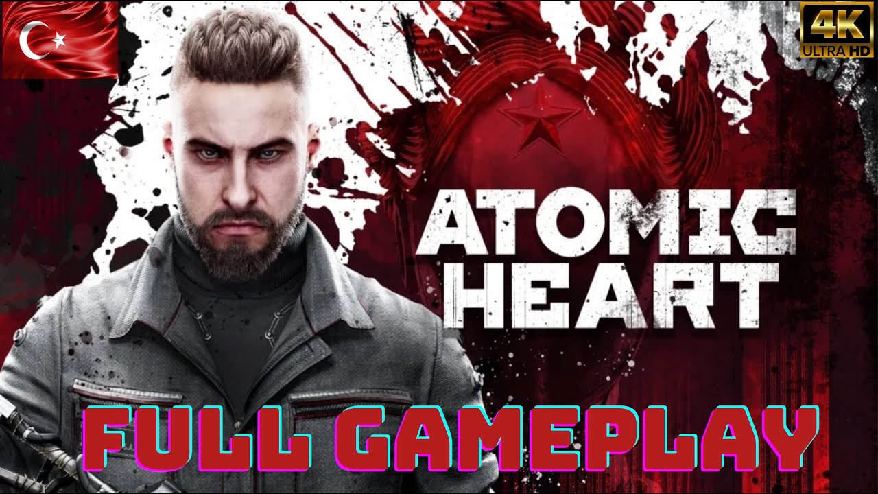 🔴【Atomic Heart 4K】T&Uuml;RK&Ccedil;E No Commentary Full Gameplay
