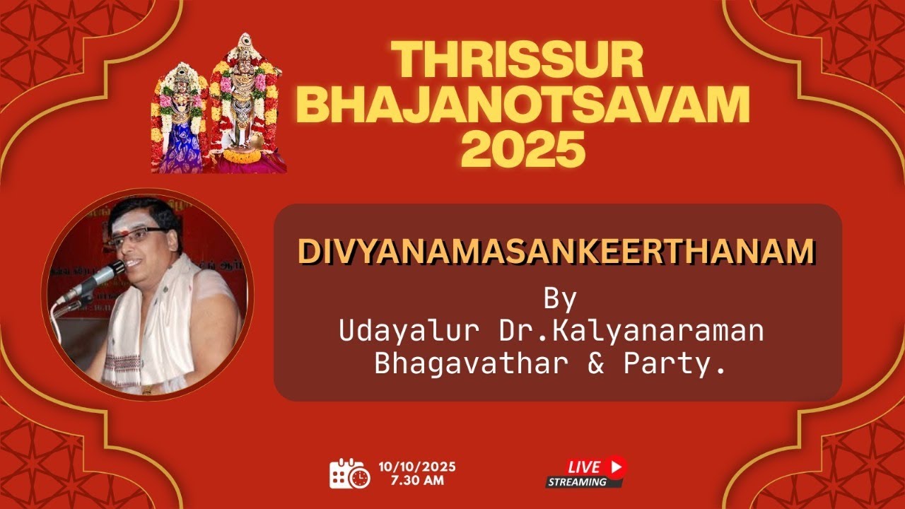 Thrissur Bajanothsavam 2025 Divyanamasankeerthanam