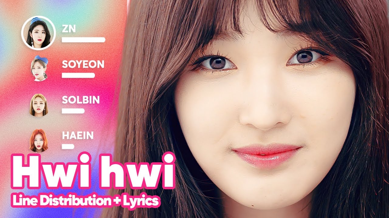 LABOUM - Hwi hwi (Line Distribution + Lyrics Karaoke) PATREON REQUESTED