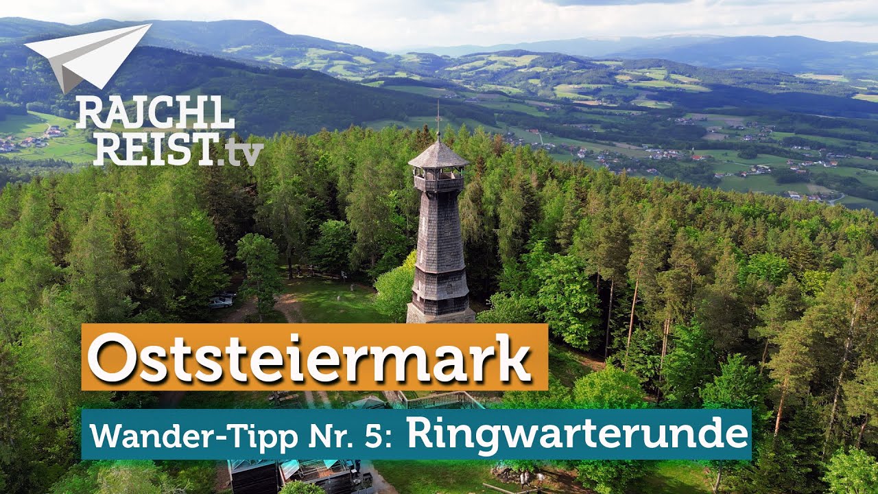 Wandertipp-aus der Oststeiermark: RINGWARTERUNDE - Erfrischend zum Wahrzeichen der Stadt Hartberg