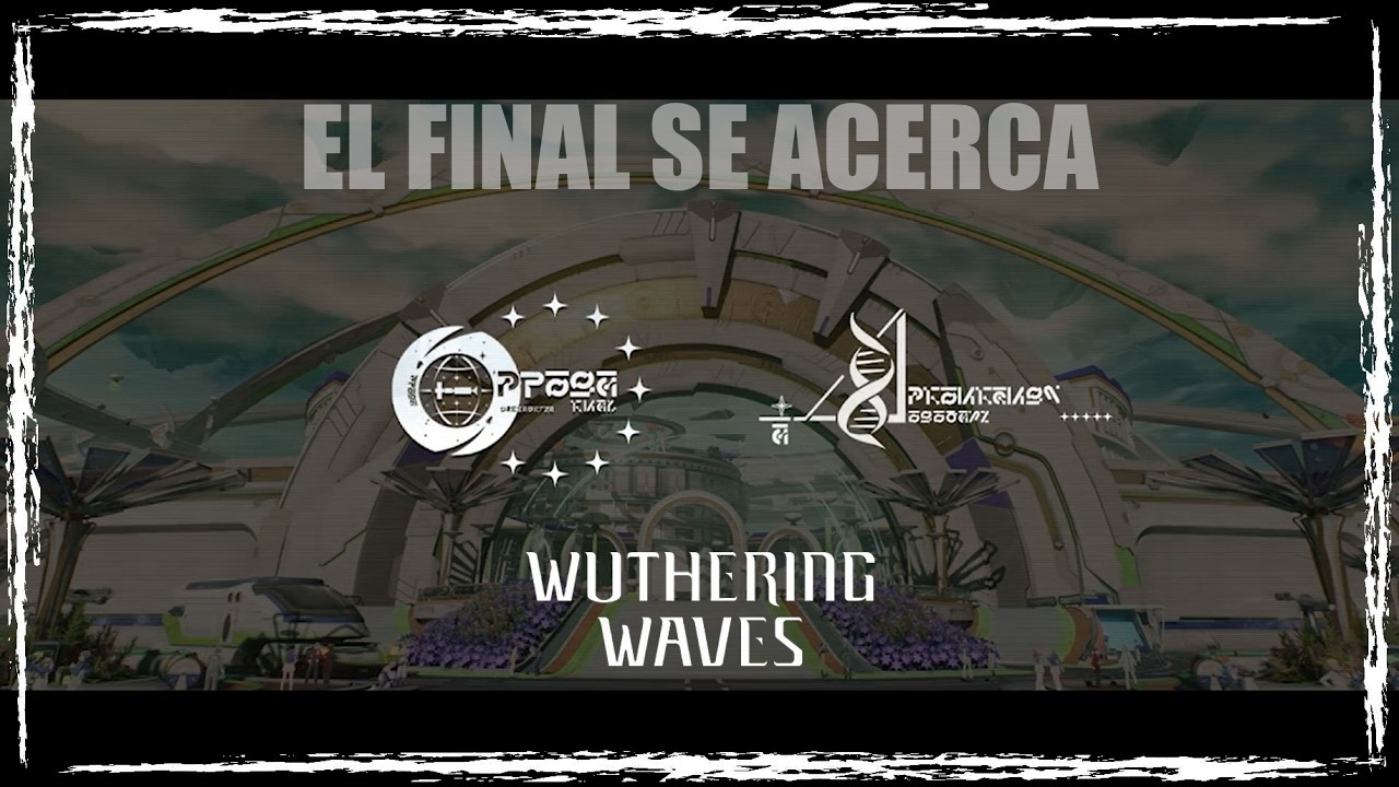 El comienzo de un final | Wuthering Waves