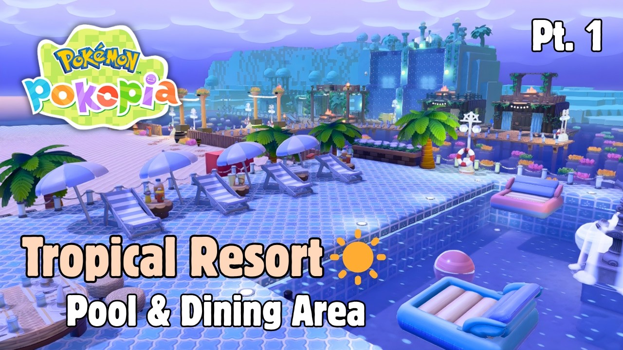 Pok&eacute;mon Pokopia Tropical Resort (Speed Build) Part 1 - Pool and Dining Area