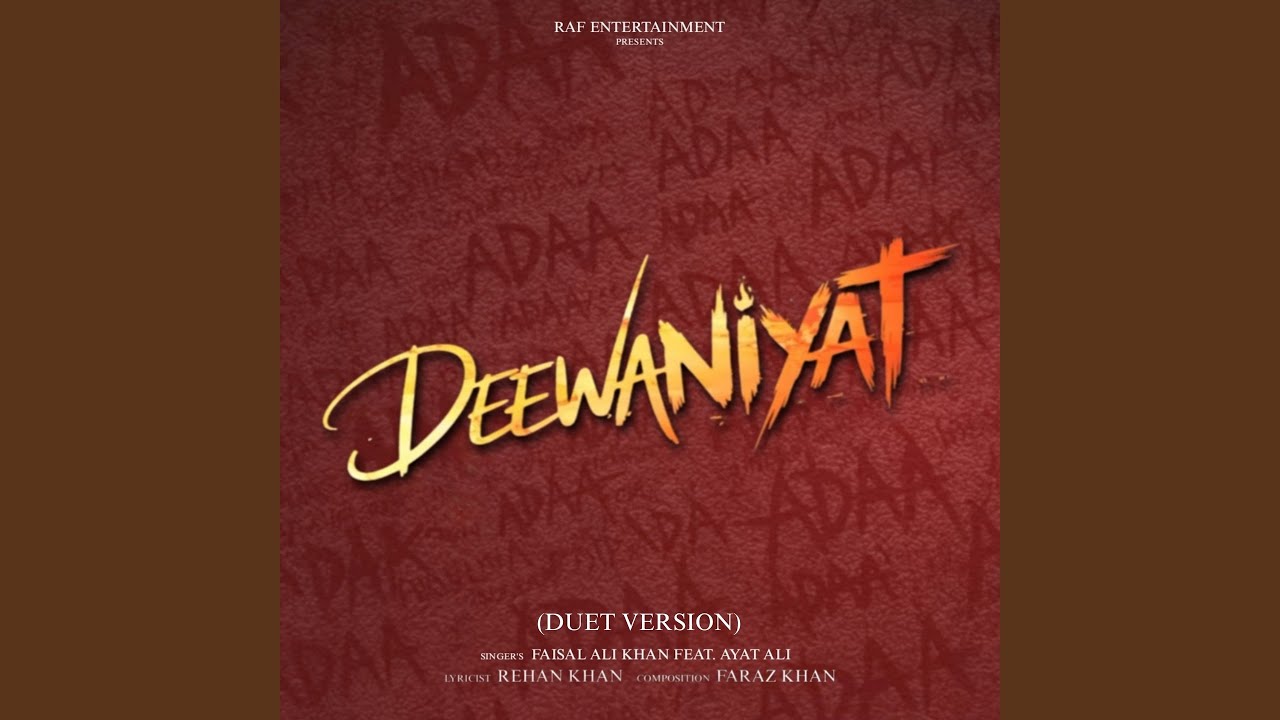 Deewaniyat (feat. Ayat Ali) [Duet Version]