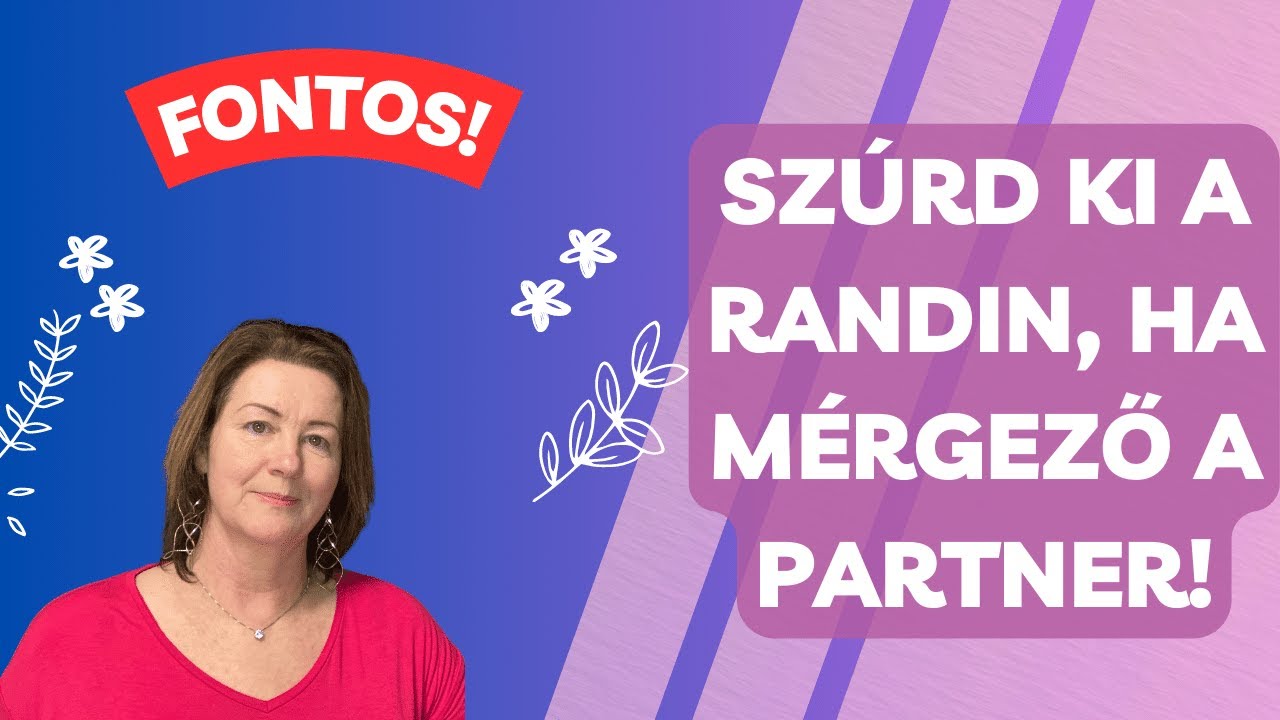 Szúrd ki a randin, ha mérgező a partner!