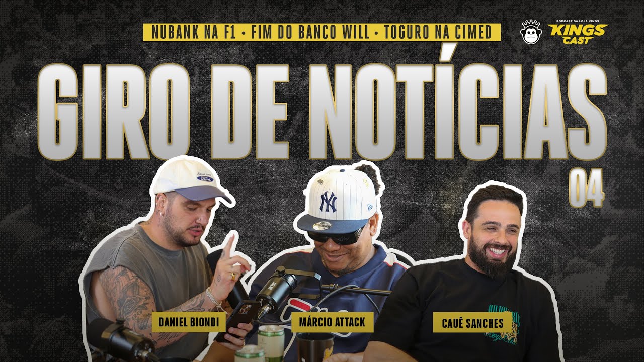 Nubank na F1, Fim do banco Will e Toguro na CIMED - GDN #4