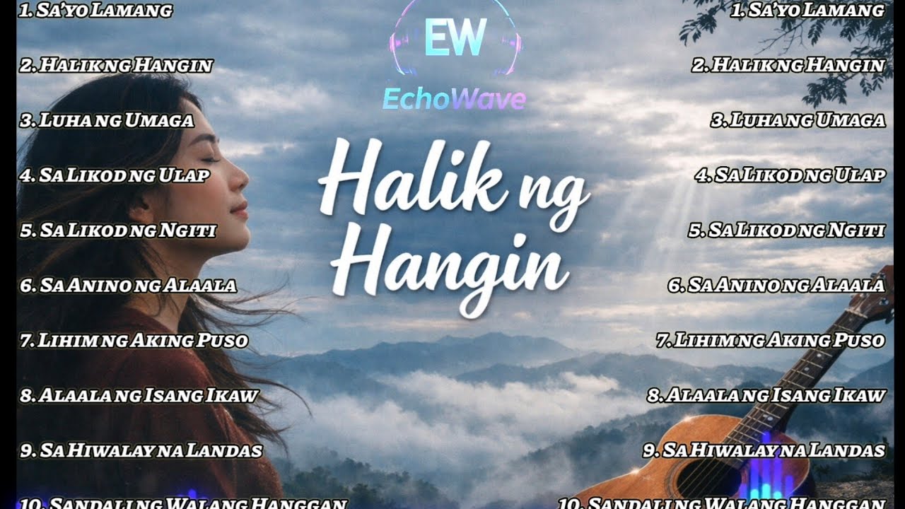 Halík ng Hangin  | OPM Acoustic Love Songs Playlist 2026 (EchoWave)