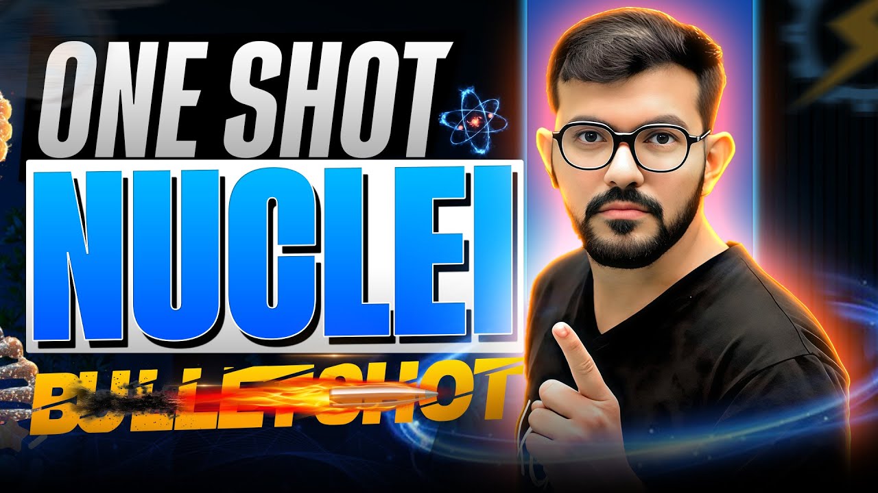 Nuclei Bullet Shot | Complete Nuclear Physics in One Video | NEET & JEE Physics #ajsir