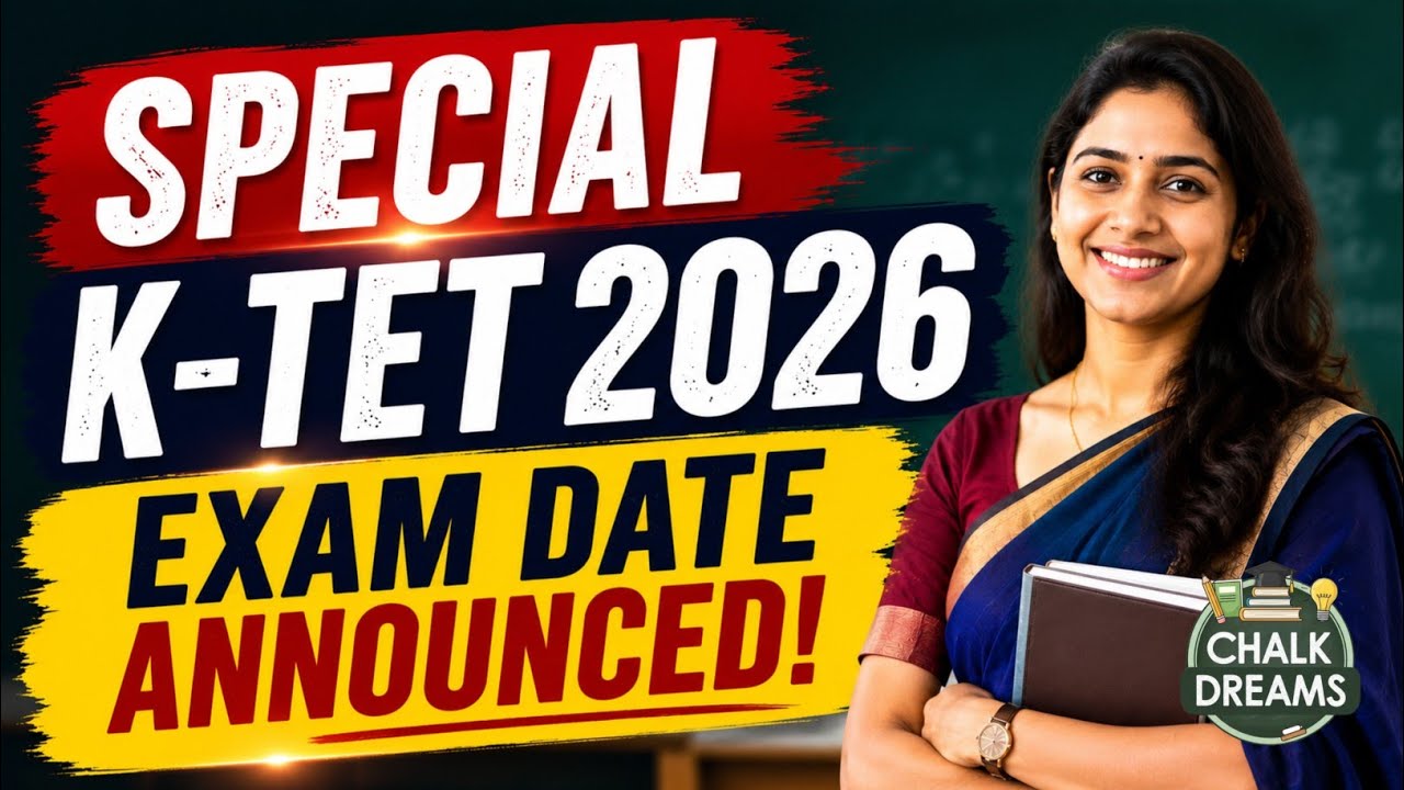 KTET Exam Date Announced | June 2026 | Chalk Dreams #ktet #ktetexam 