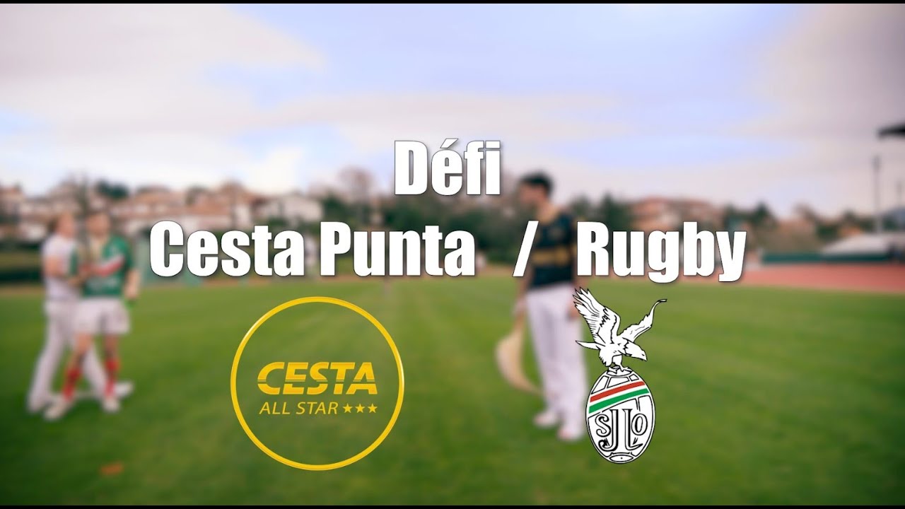 DÉFI ENTRE LA CESTA PUNTA ET LE RUGBY