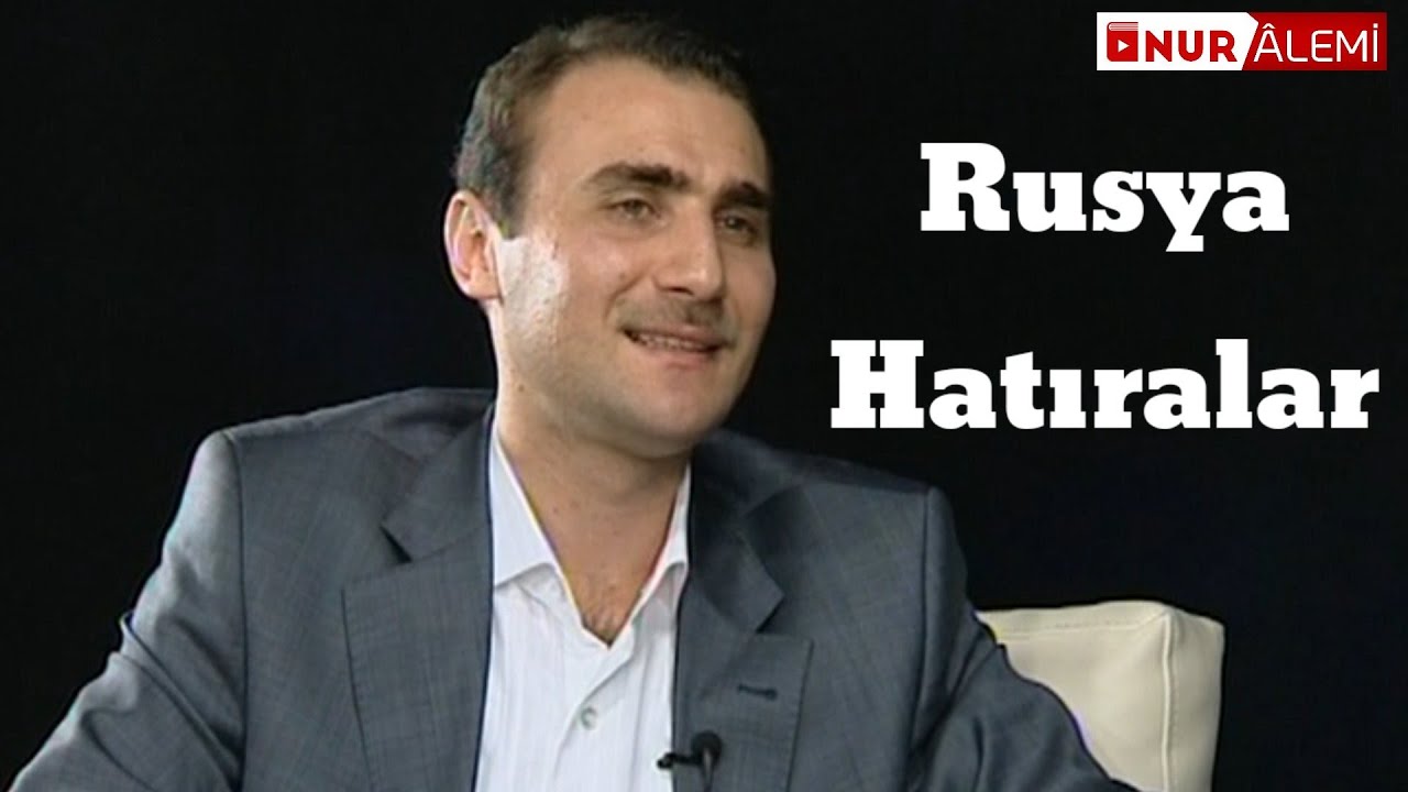Rusya hatıralar