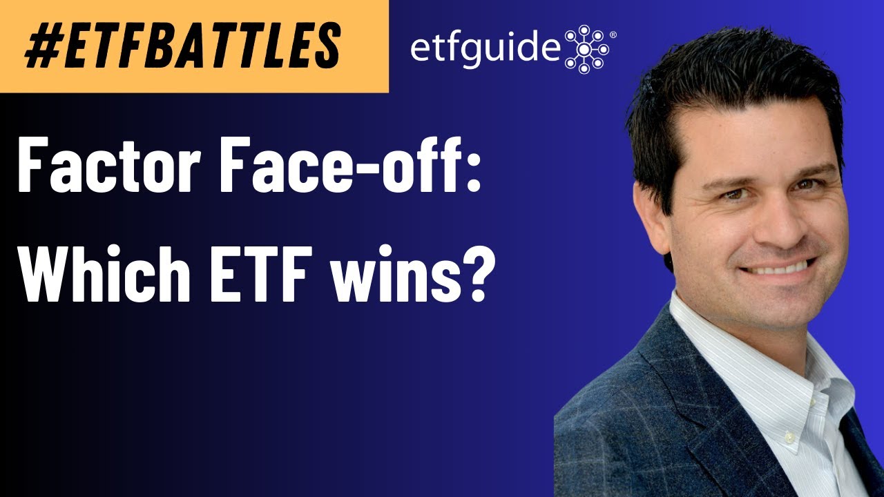 ETF Battles: Factor Investing - Which ETF is the Top Choice for Stock Market Investors?