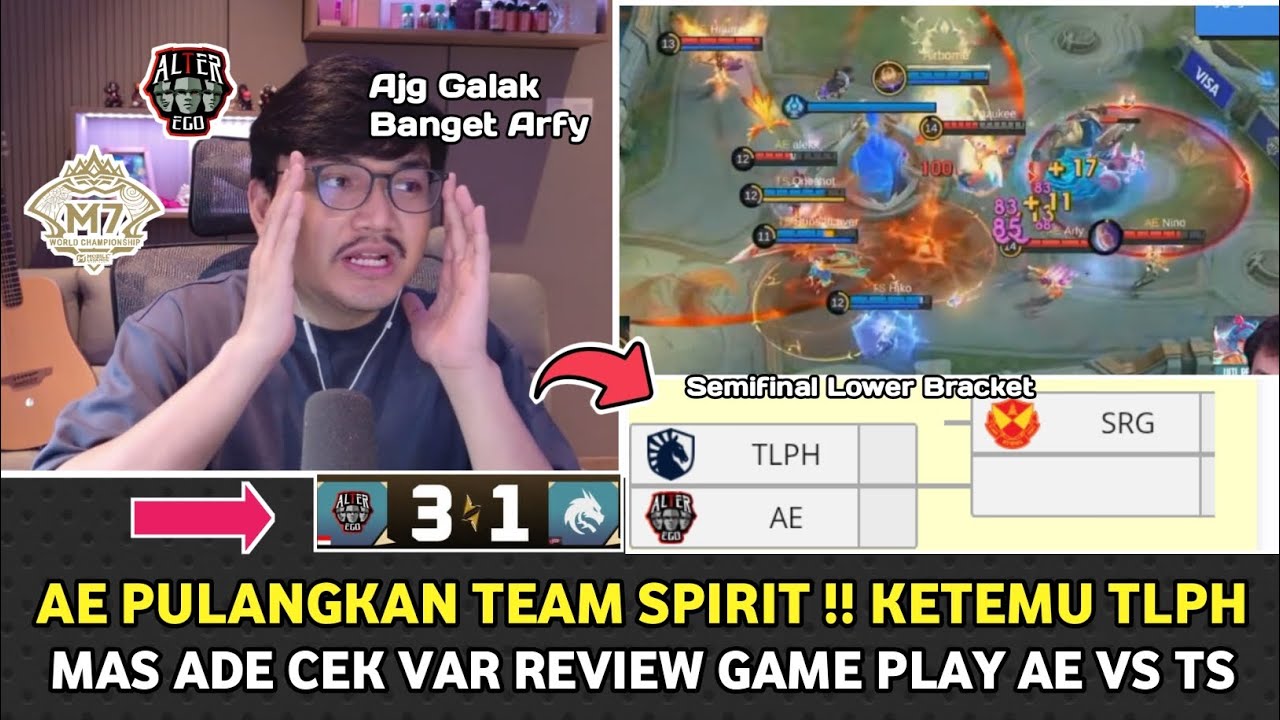 AE PULANGKAN TS !! KETEMU TLPH DI SEMIFINAL LOWER !! MAS ADE CEK VAR REVIEW ALTEREGO VS TEAM SPIRIT 
