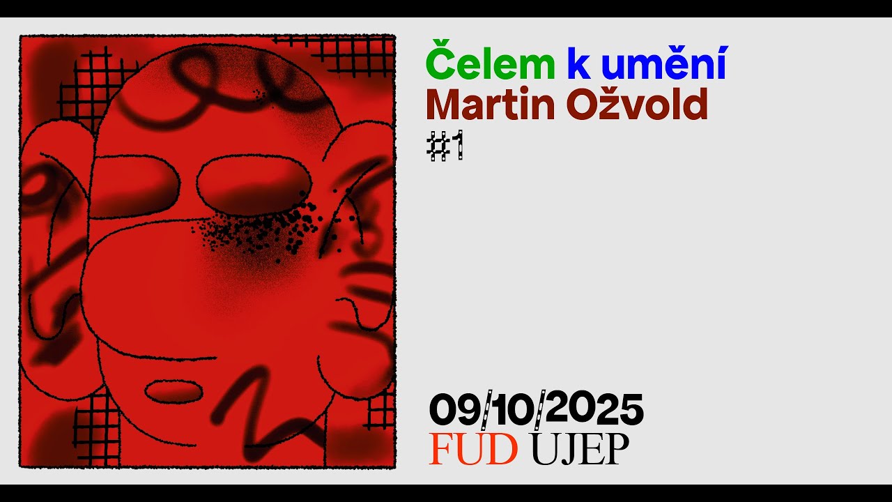 Čelem k umění a designu #1 / Martin Ožvold