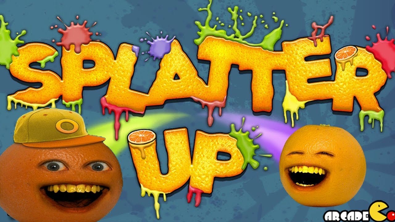 Annoying Orange: Splatter Up! - The Annoying Orange