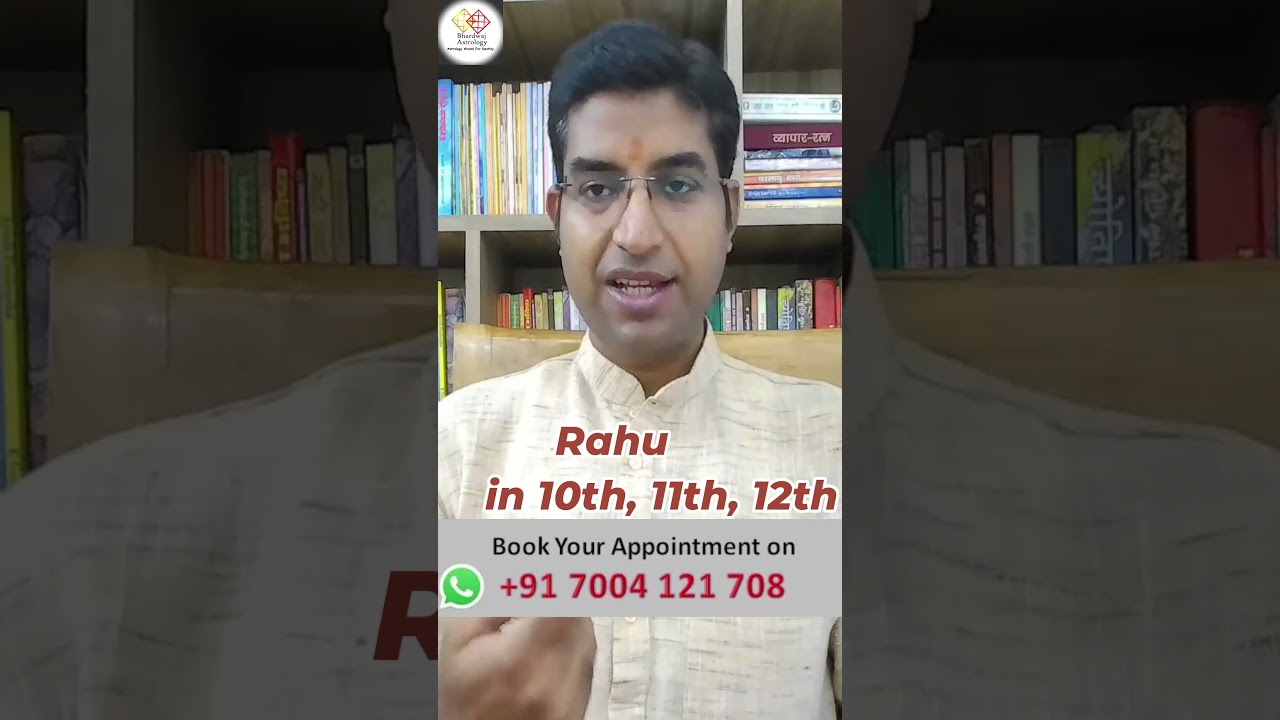 Rahu in 10th,  11th,   12th House #secrets #astrology #astrowithashish