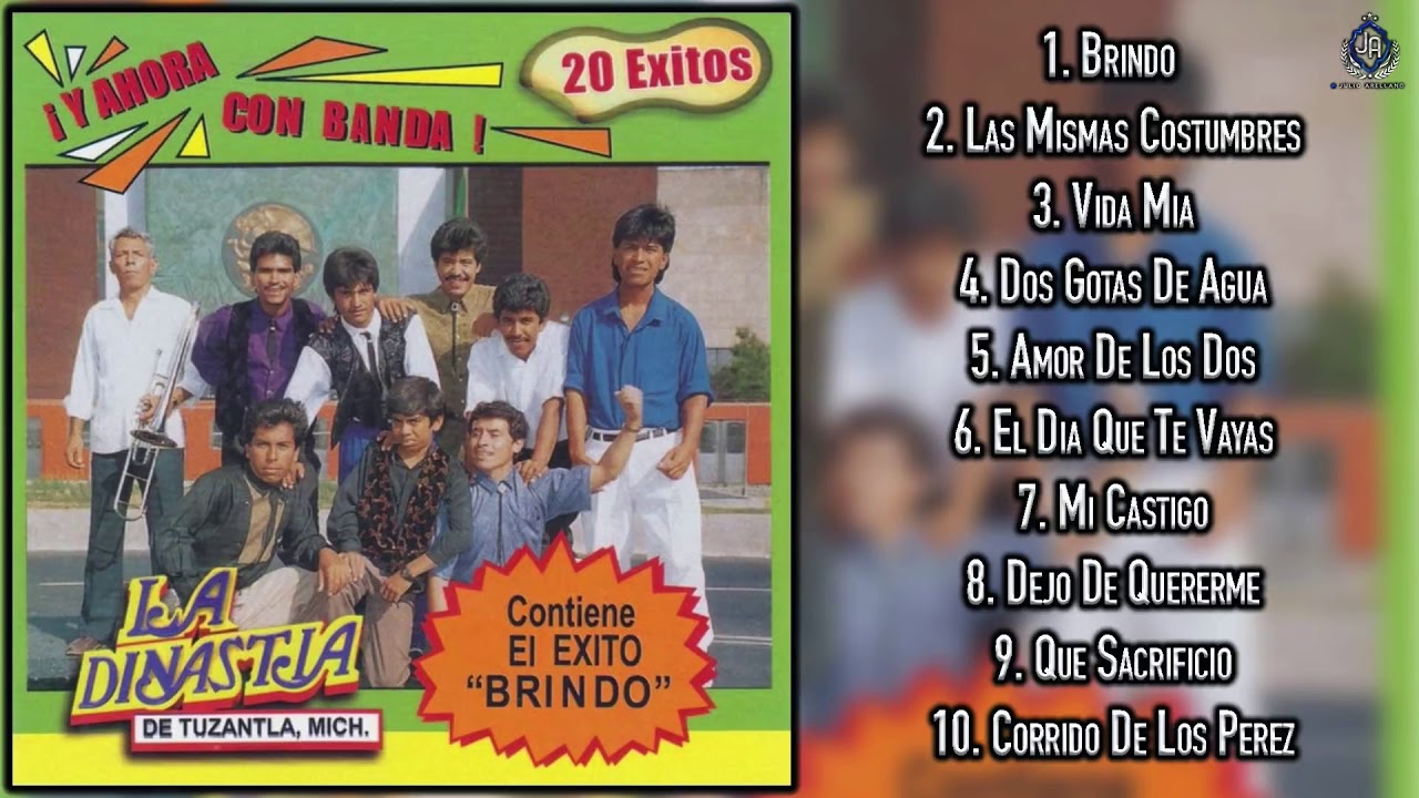 La Dinastia De Tuzantla  Y Ahora Con Banda Disco Completo 1993 - Sin Anuncios