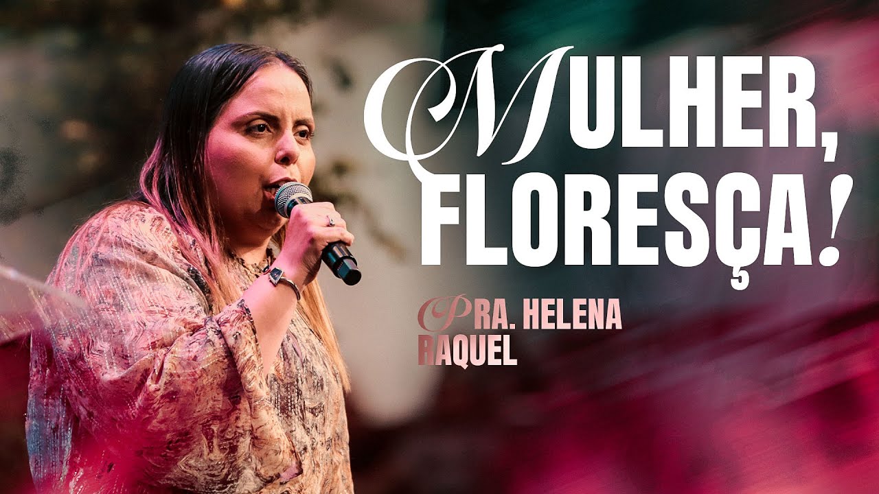 PRA HELENA RAQUEL | VOCÊ ESTÁ CRESCENDO: TENHA CORAGEM