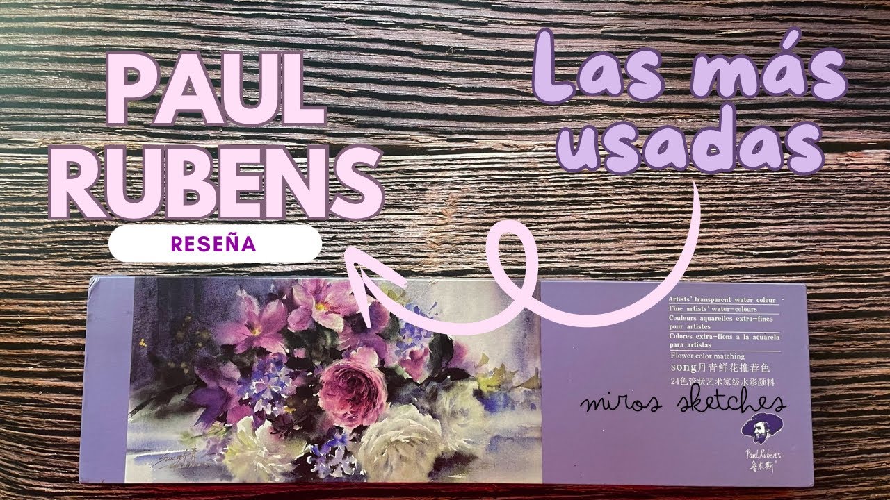 ACUARELAS Paul Rubens (set floral) RESEÑA detallada