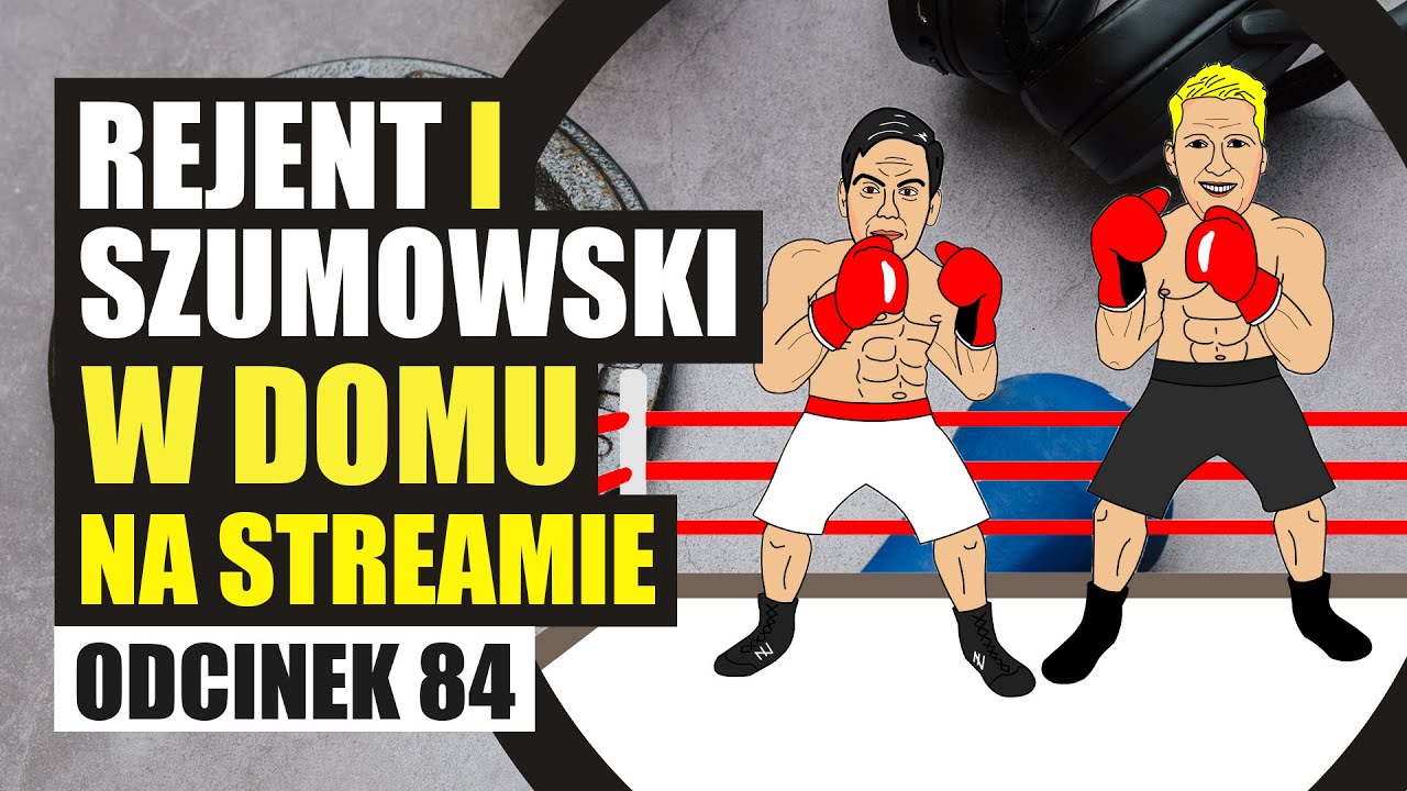 Rejent i Szumowski w domu na streamie - 084 - Pierwszy special Rejenta