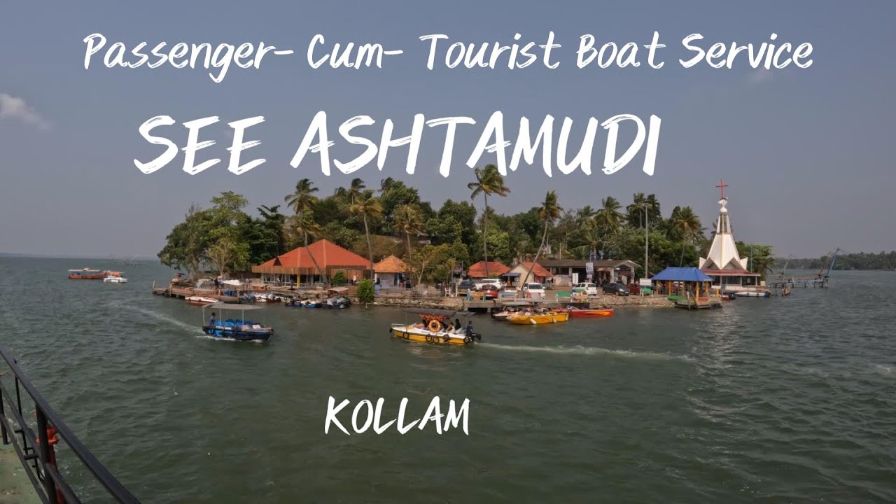 SEE ASHTAMUDI BOAT SERVICE KOLLAM / Ashtamudi Lake kollam tourist Boat srevice