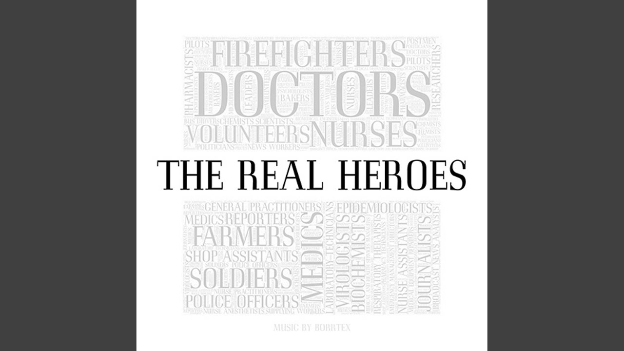 The Real Heroes