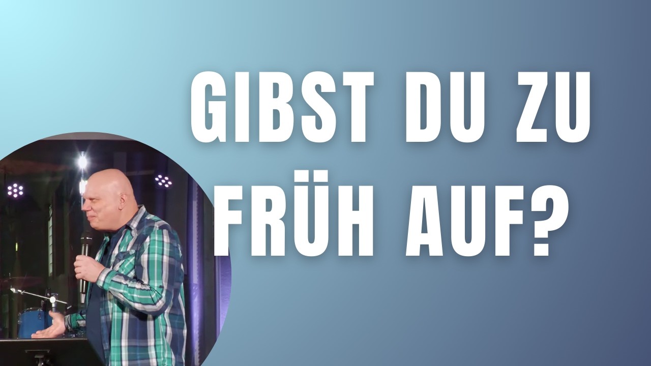 Gibst du zu früh auf? | Pastor Marcus Kaiser | Anker Kirche ⚓️