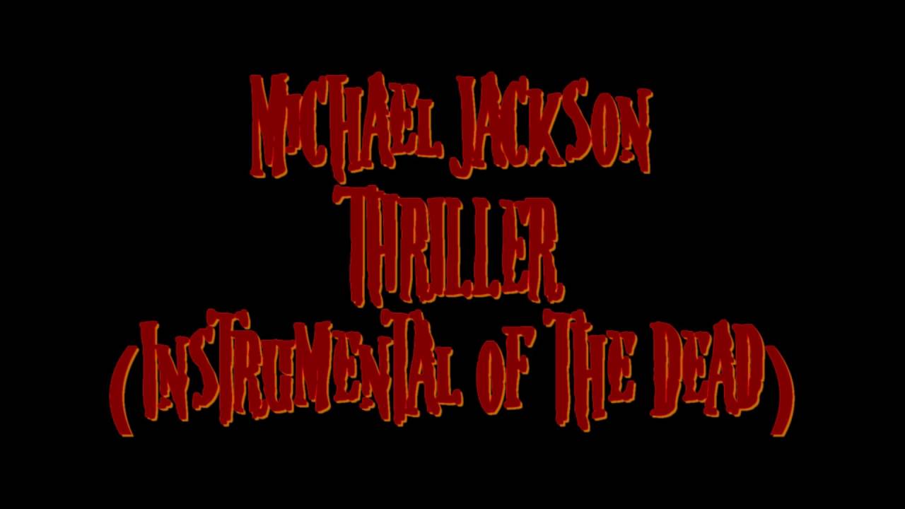 Michael Jackson Thriller  ( Extended Instrumental Version )