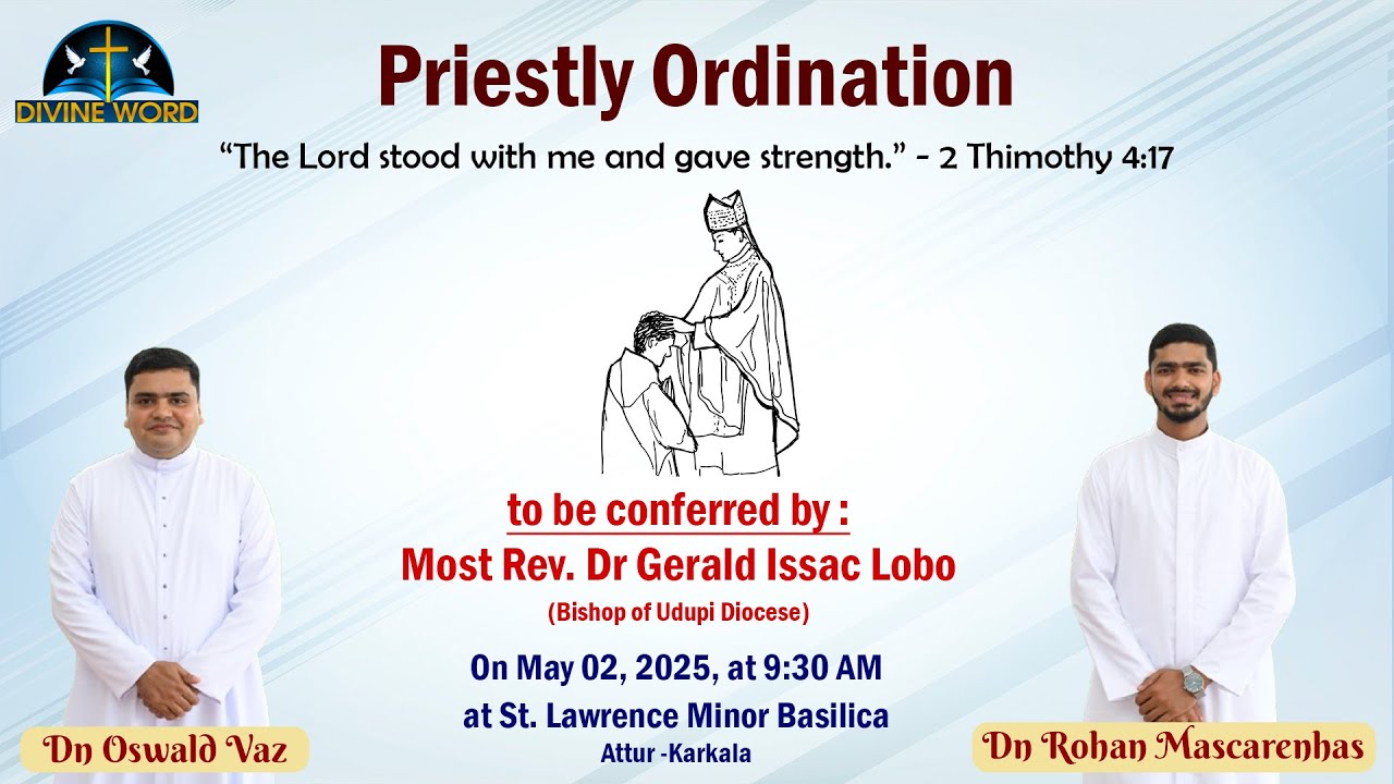 Priestly Ordination | ಯಾಜಕಿ ದಿಕ್ಷಾ | 02-05-2025 | St. Lawrence Minor Basilica, Attur