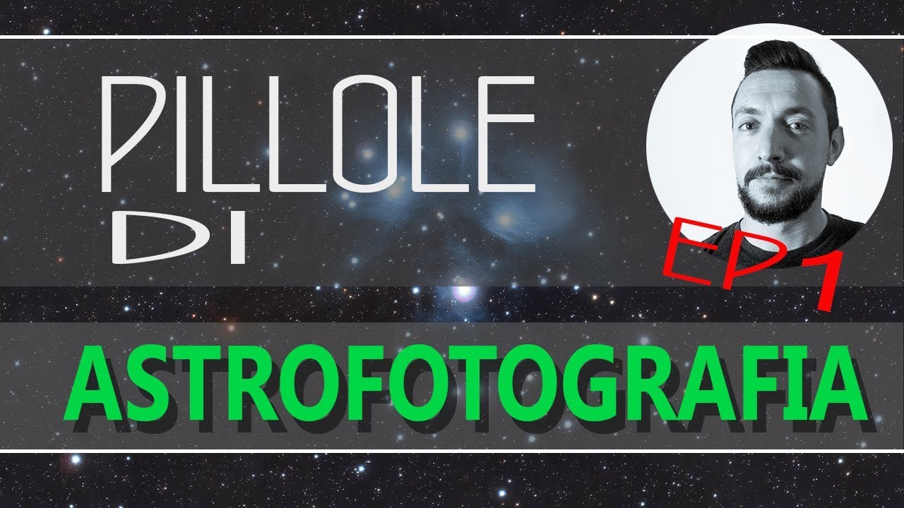 Pillole di Astrofotografia: il campionamento  |  Episodio 1