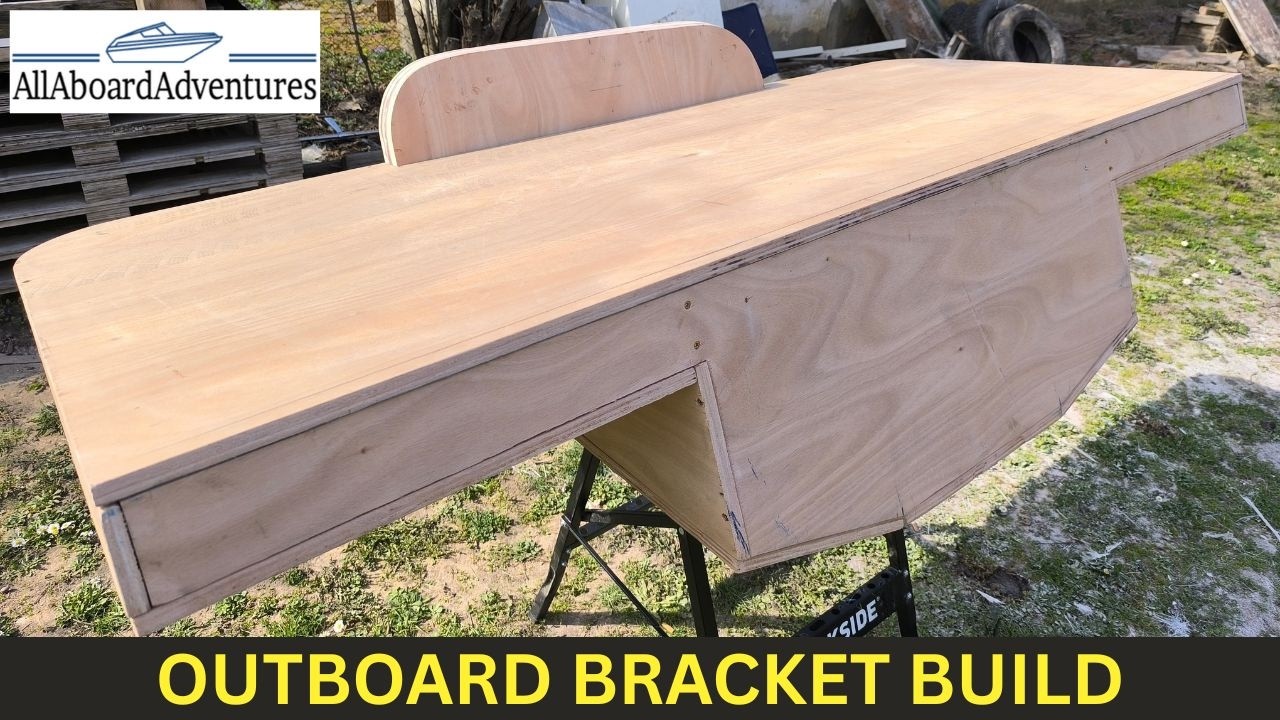 DIY Outboard Bracket Build