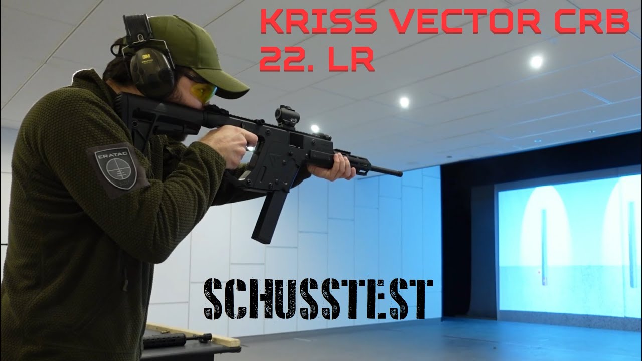 Kriss Vector CRB (.22lr) // Schusstest & erste Eindrücke