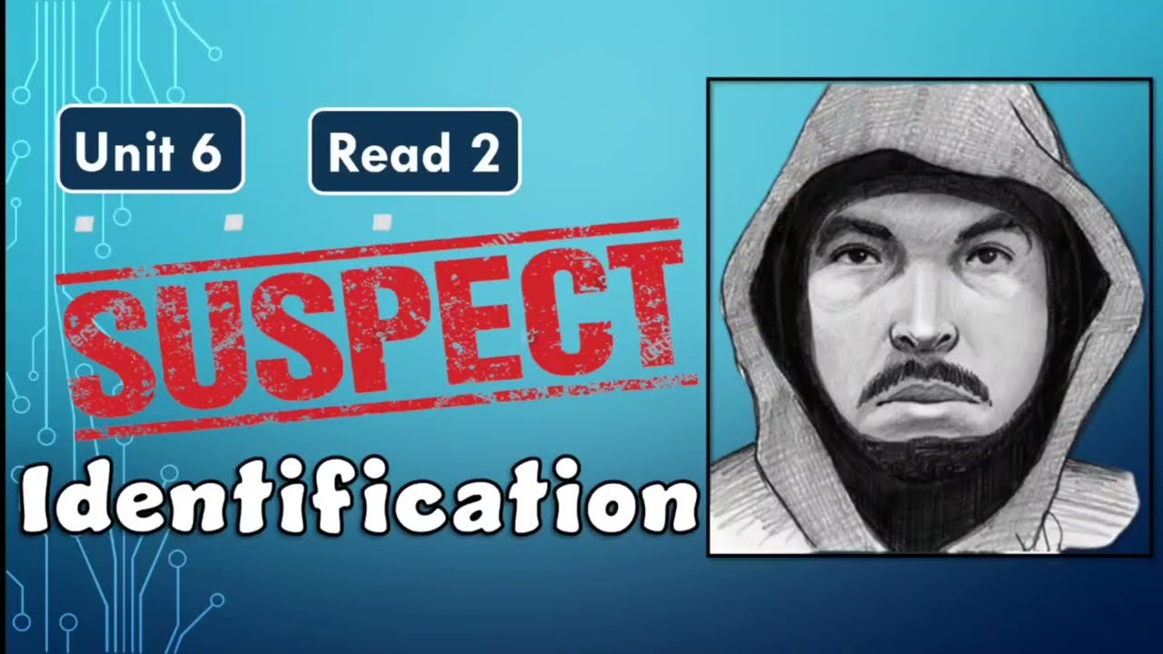Std 11 | Unit 6 | Read 2 | Suspect Identification | Gujarati Explanation