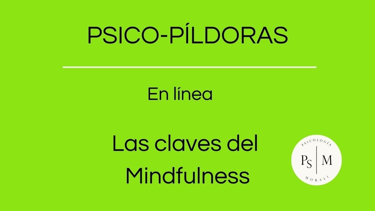 Las claves del mindfulness