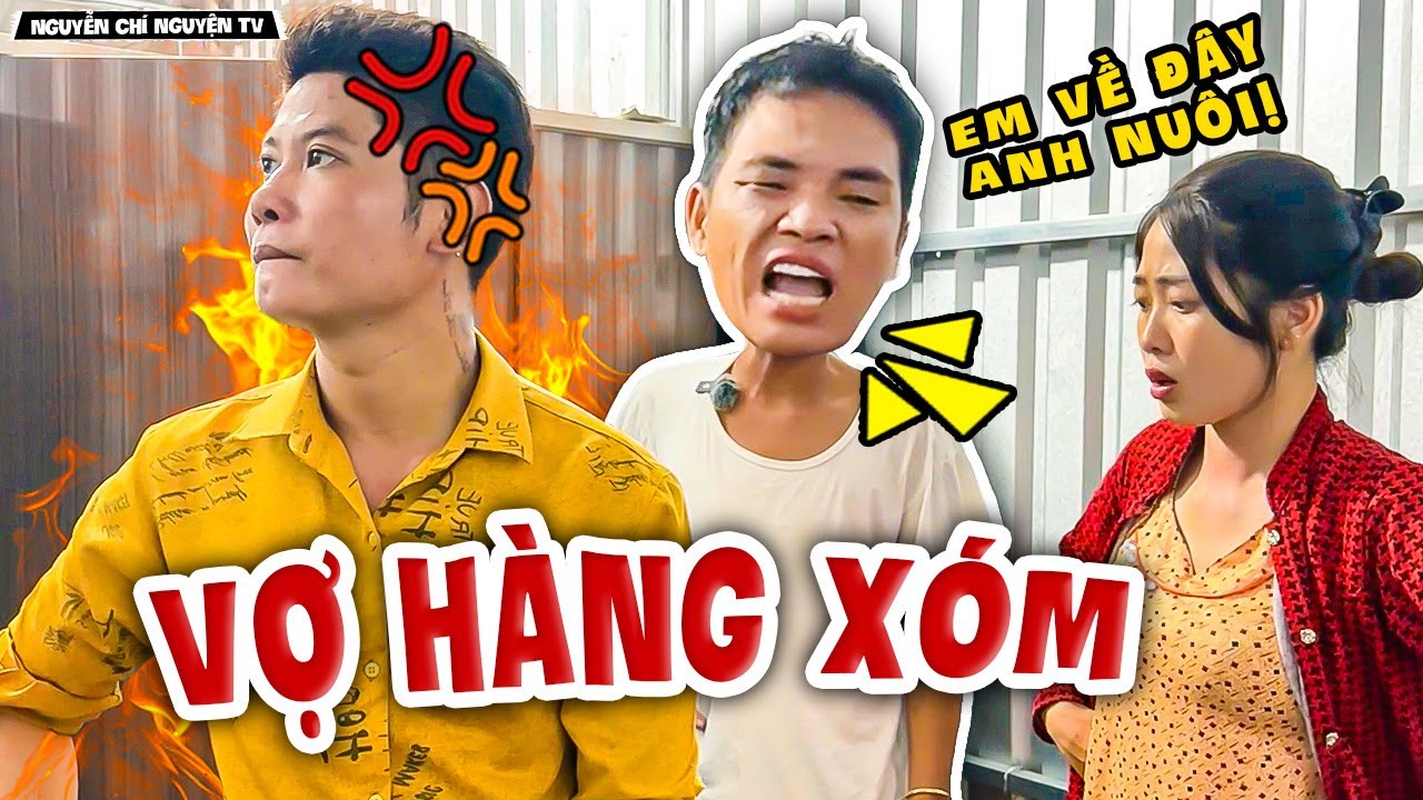 Bực Mình Vì Tiếng Ồn, Tủn Lăm Le Cuỗm Luôn Cô Vợ Hàng Xóm | Nguyễn Chí Nguyện TV