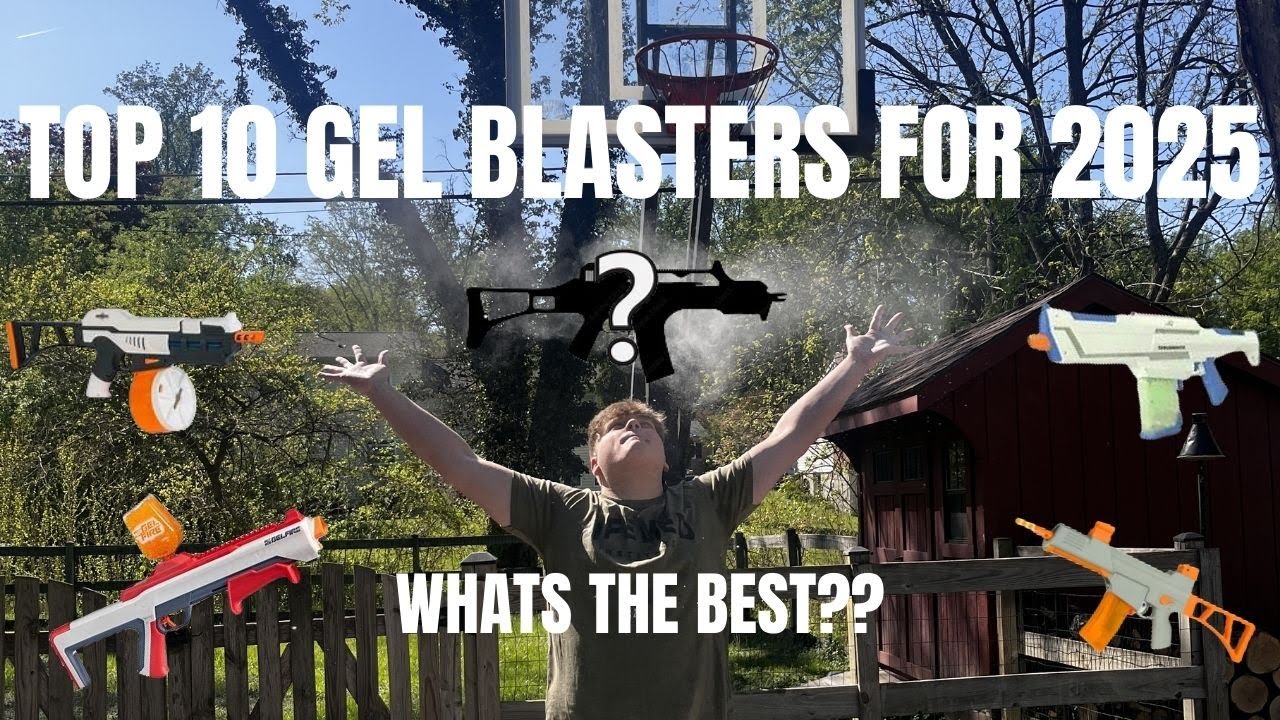 [TOP 10] BEST GEL BLASTERS FOR 2025