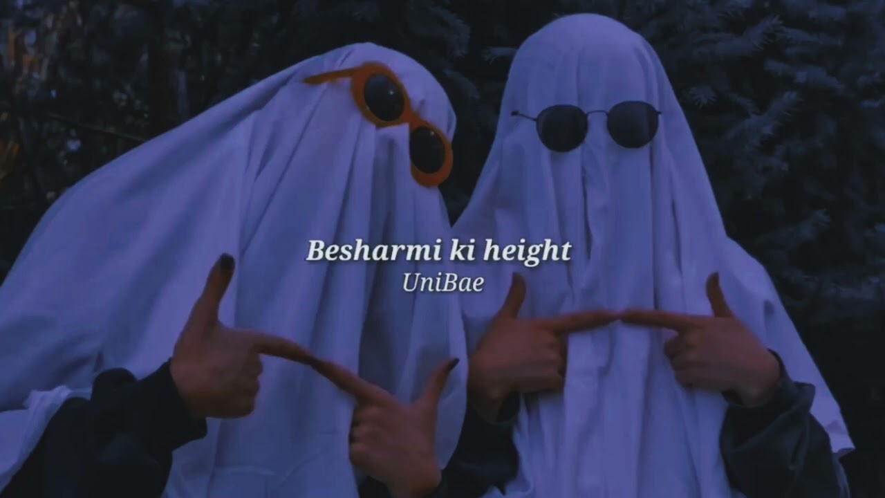 Besharmi ki height UniBae #song 