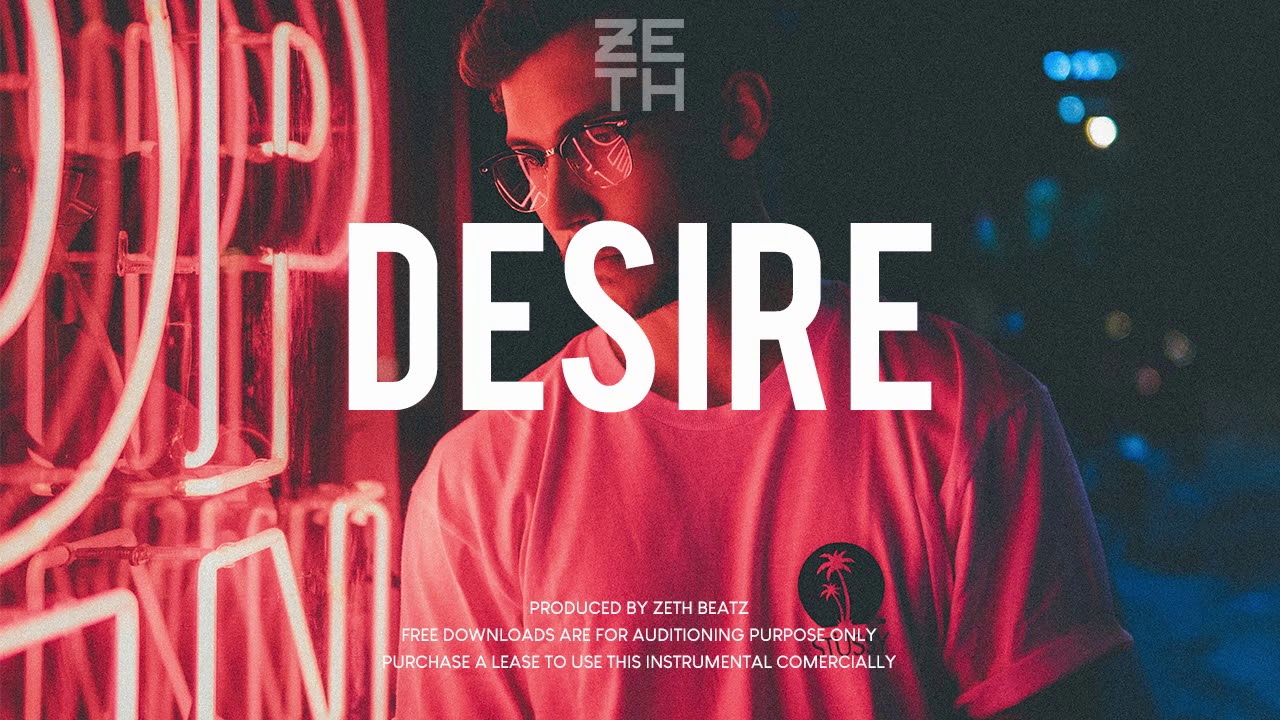 Trap soul Smooth R&B Instrumental 2018 | ''Desire'' (PROD. ZETH BEATZ)