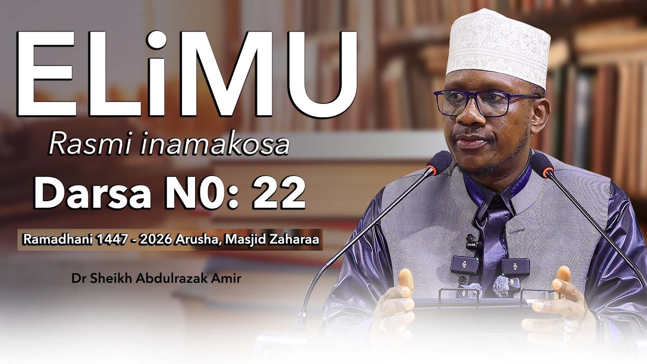 DARSA N0: 22 || UHALISIA WA ELIMU || MJADALA BAINA YA QURAN NA UBEPARI