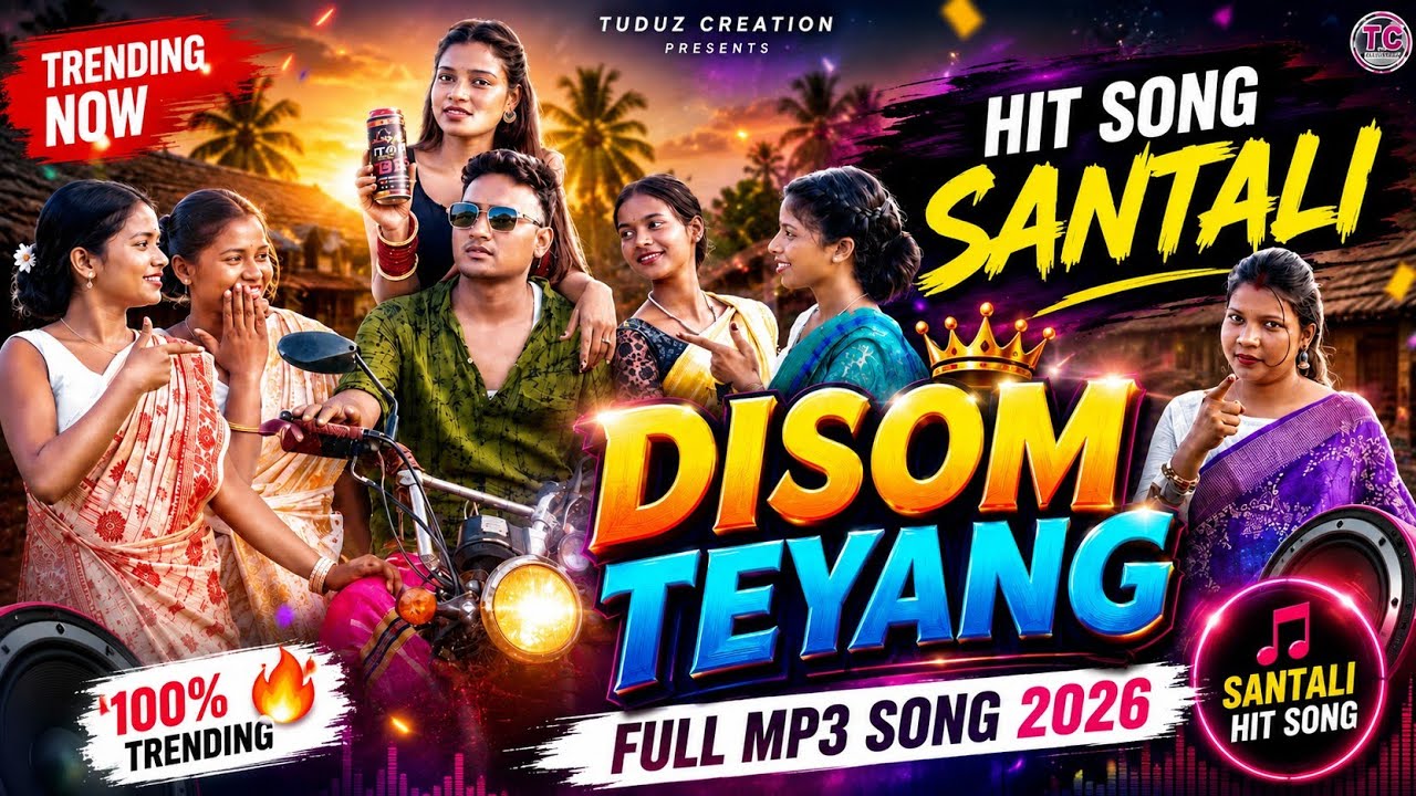 Hit song Santali 2026 // DISOM TEYANG | Santali Music Video | Singer : Stephan Tudu & Priyanka Murmu