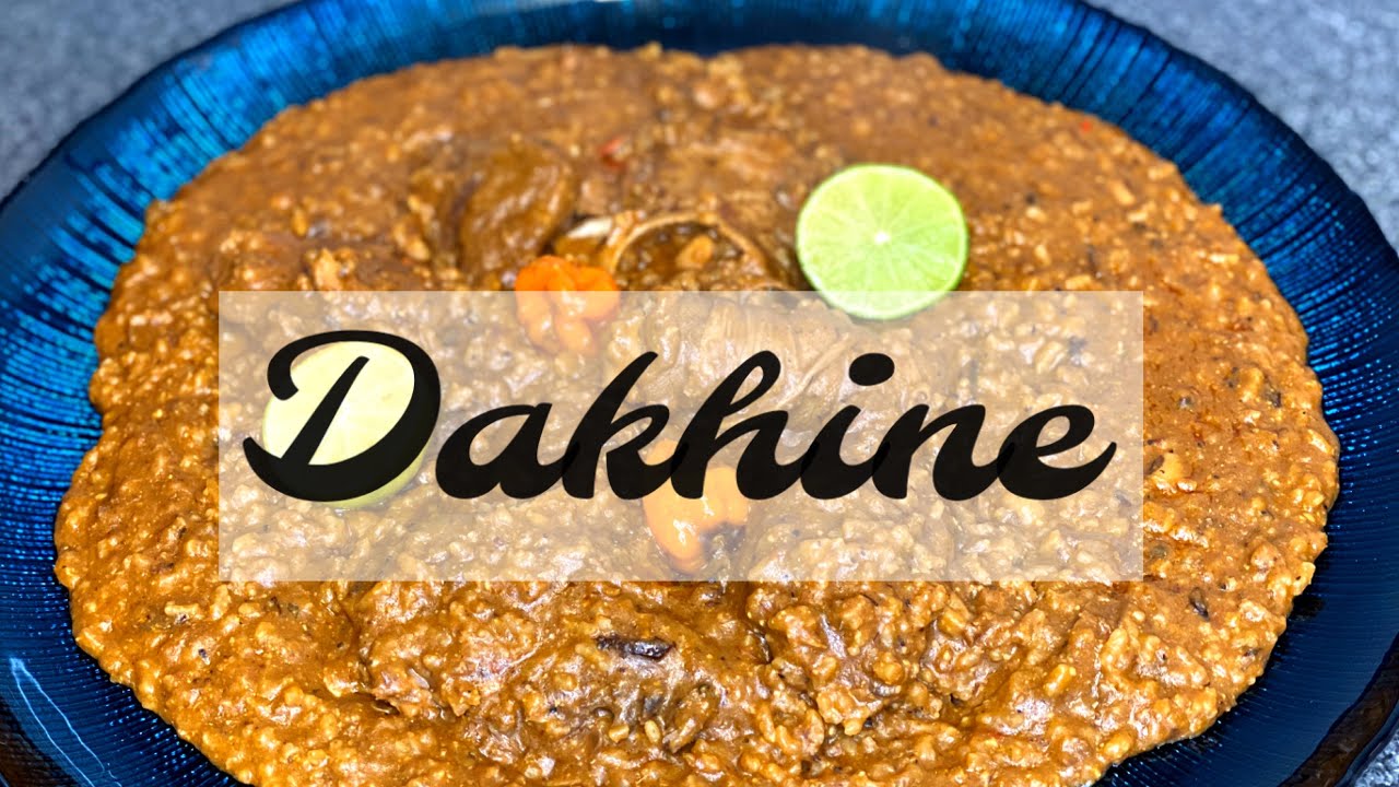DAKHINE MBEUP - RECETTE SÉNÉGALESE
