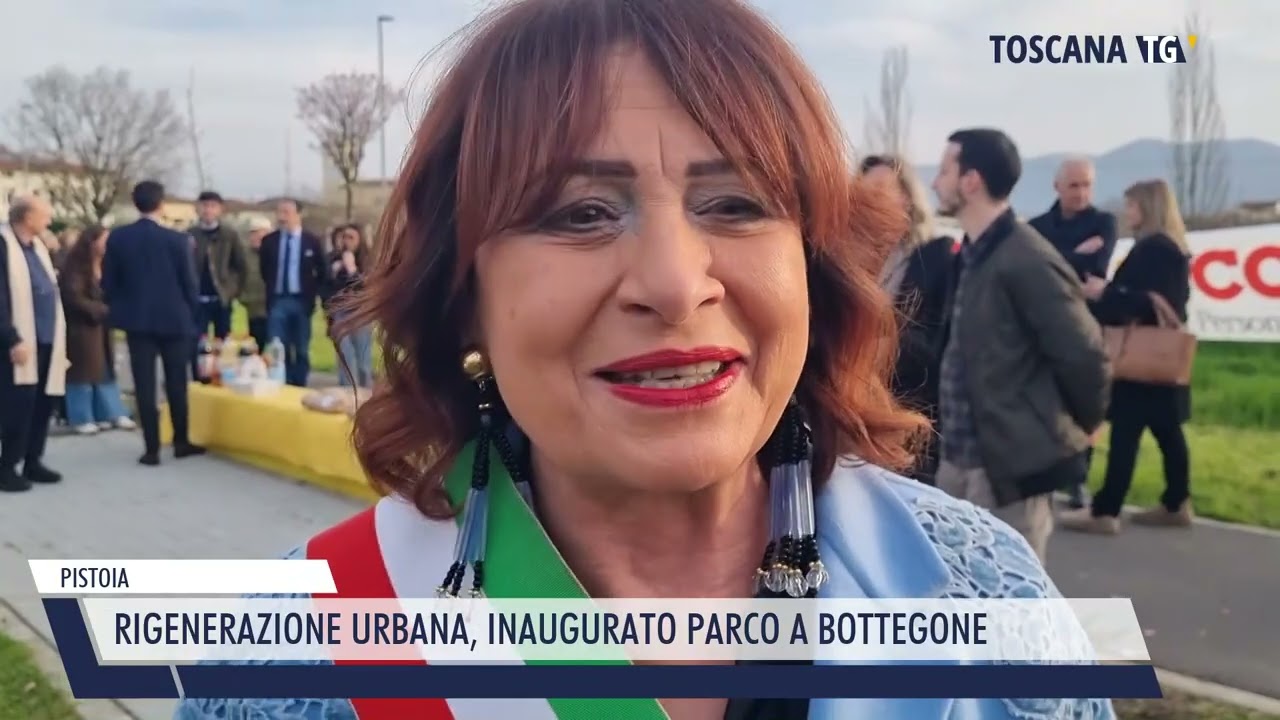 2026-03-13 PISTOIA - RIGENERAZIONE URBANA, INAUGURATO PARCO A BOTTEGONE