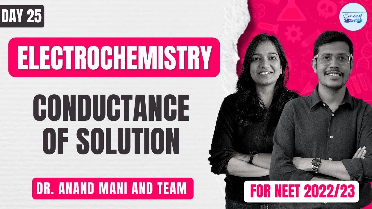 Electrochemistry | Conductance of Solution | L6 | NEET 2022/23 | Chemistry | Shikha Bansal