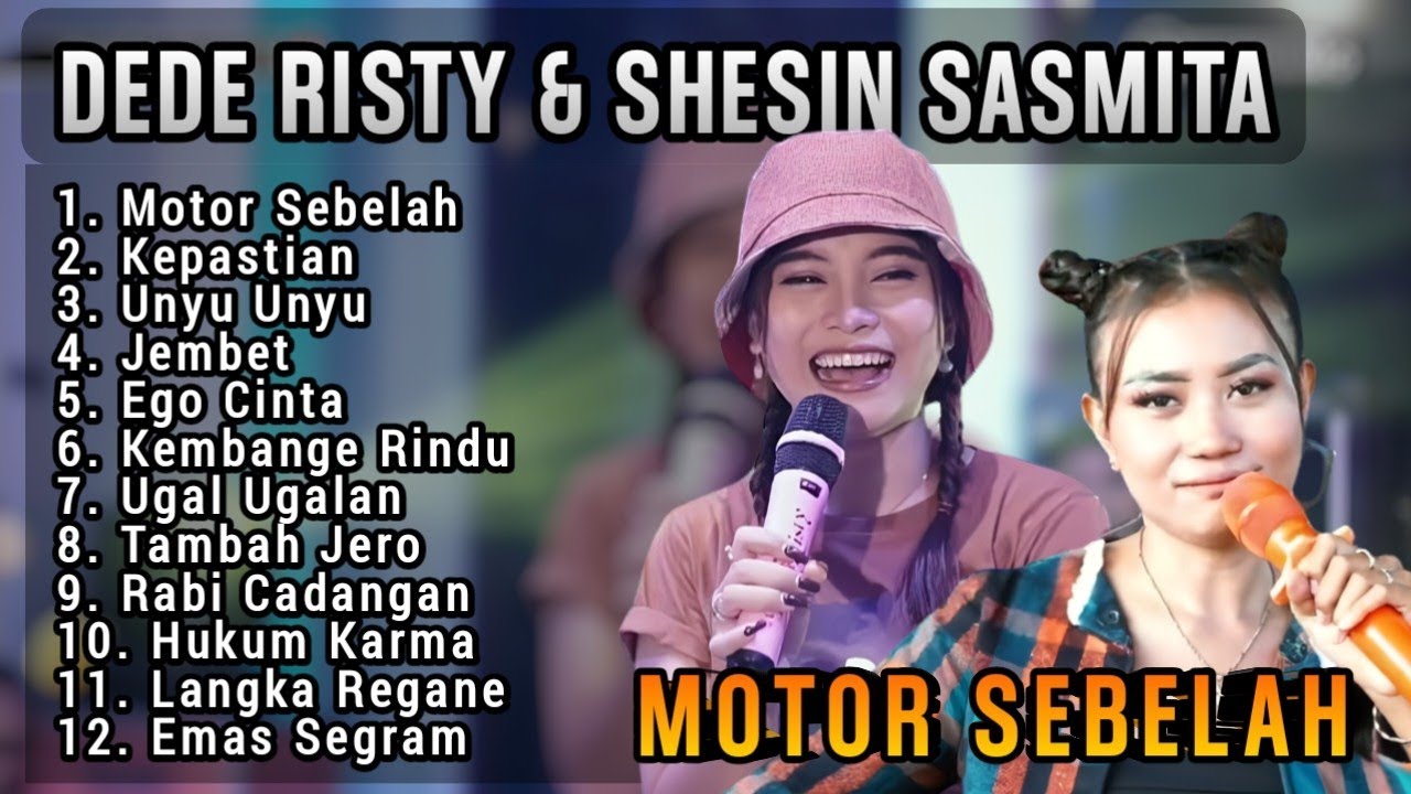 MOTOR SEBELAH DEDE RISTY FULL ALBUM DAN SHESIN SASMITA