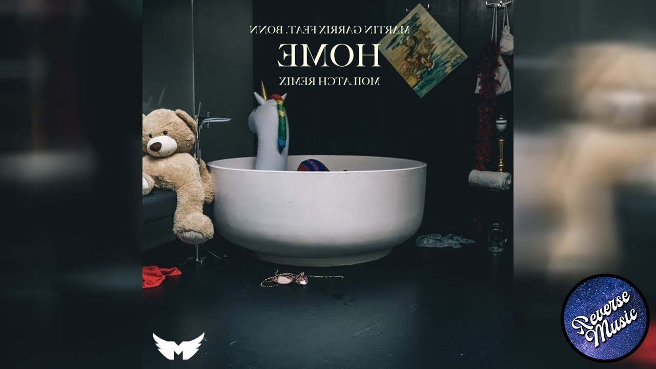 Martin Garrix feat. Bonn - Home (Moilatch Remix) [REVERSE]