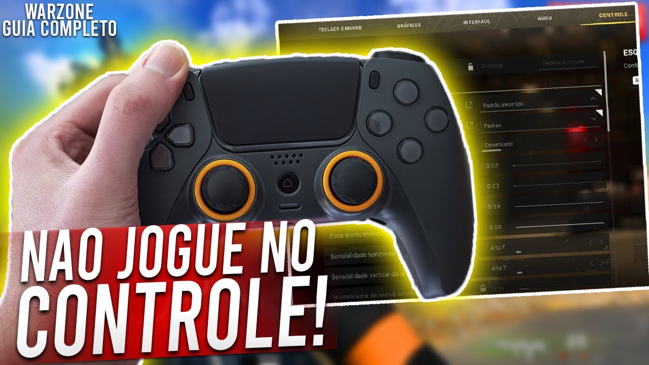 NÃO JOGUE NO CONTROLE SEM VER ESSE VÍDEO! GUIA COMPLETO, TUDO SOBRE CONTROLE - DICAS E CONFIGURAÇÃO