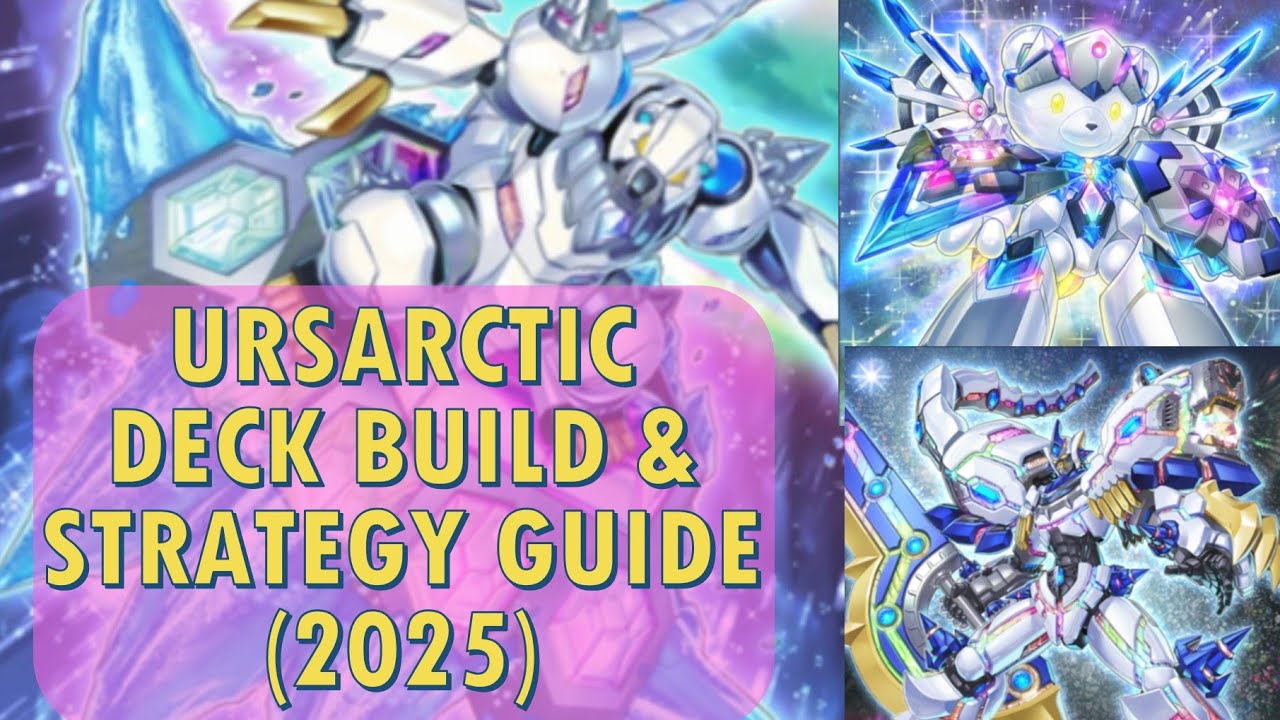 Yu-Gi-Oh! Master Duel- Ursarctic Deck Build & Strategy Guide (2025)