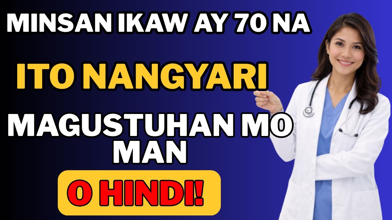 Kapag Umabot Ka sa 70, Ang 5 Bagay na Ito ay Mangyayari Kahit Gusto Mo O Hindi – Panoorin Bago Ito