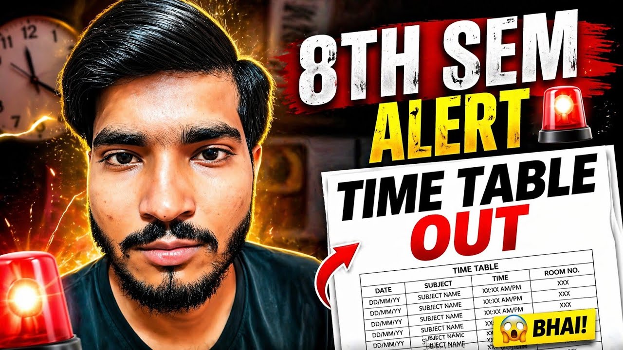 RGPV 8th Sem Time Table OUT 😱 | Exam Kab Se?