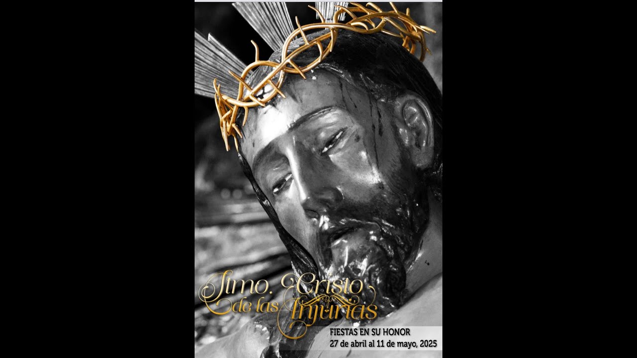 Vivas Santísimo Cristo de las Injurias 2025